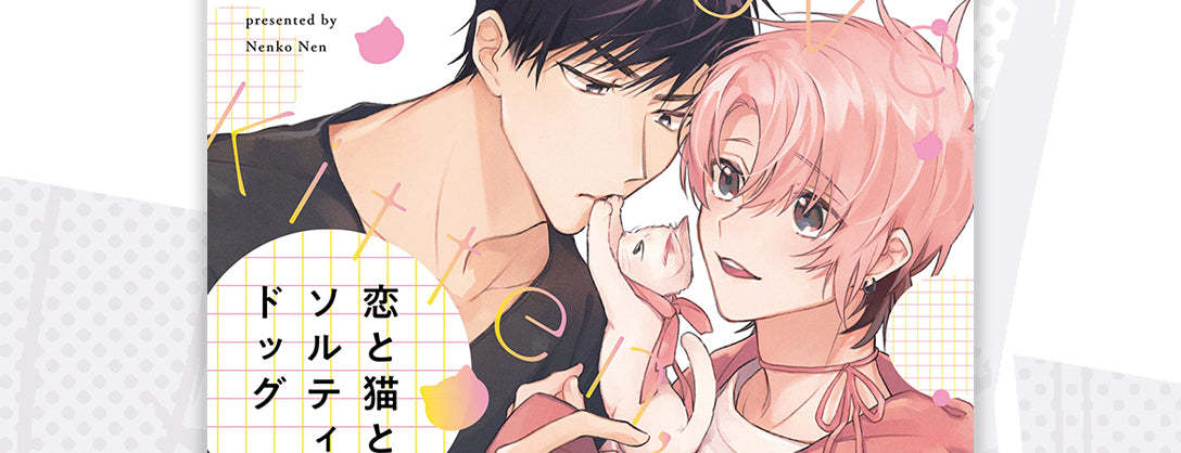 Seven Seas Licenses LOVE, A KITTEN, AND A SALTY DOG Boys’ Love Manga