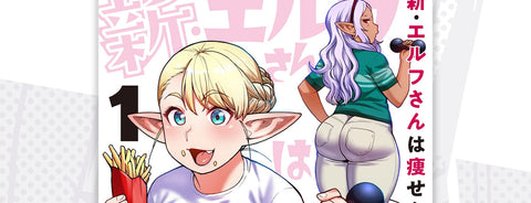 Seven Seas Licenses SHIN PLUS-SIZED ELF Sequel Manga Series