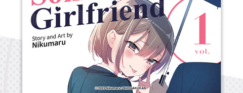 Seven Seas Licenses SOMEONE’S GIRLFRIEND Manga Series