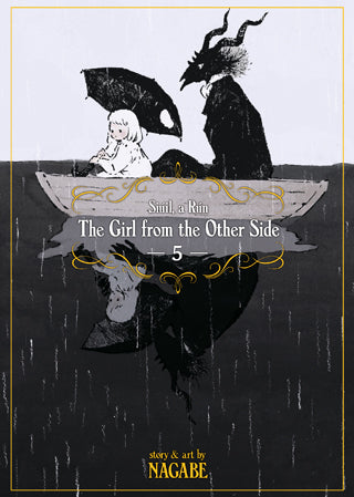 The Girl From the Other Side: Siúil A Rún Vol. 5