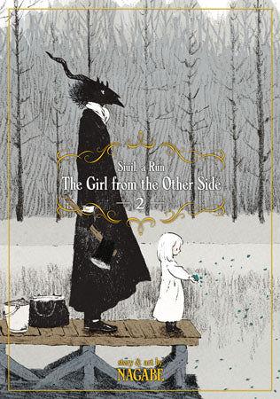 The Girl From the Other Side: Siúil A Rún Vol. 2