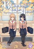 Bloom Into You (Light Novel): Regarding Saeki Sayaka Vol. 2