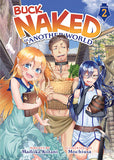 Buck Naked in Another World (Light Novel) Vol. 2