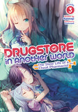 Drugstore in Another World: The Slow Life of a Cheat Pharmacist (Light Novel) Vol. 3
