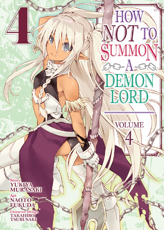 How NOT to Summon a Demon Lord (Manga) Vol. 4