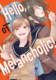 Hello, Melancholic! Vol. 1