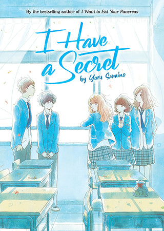 I Have a Secret (Light Novel)