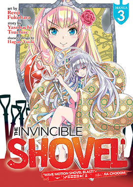 The Invincible Shovel (Manga) Vol. 3