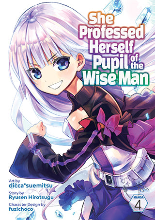 She Professed Herself Pupil of the Wise Man (Manga) Vol. 4