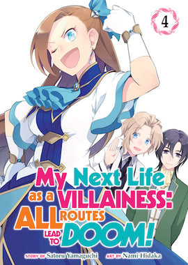 My Next Life as a Villainess: All Routes Lead to Doom! (Manga) Vol. 4