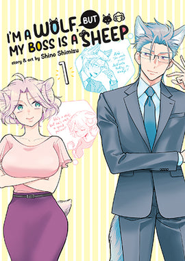 I'm a Wolf, but My Boss is a Sheep! Vol. 1