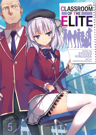 Classroom of the Elite (Light Novel) Vol. 5