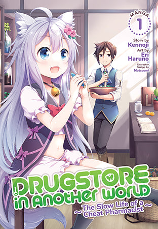 Drugstore in Another World: The Slow Life of a Cheat Pharmacist (Manga) Vol. 1