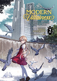 Modern Villainess: It’s Not Easy Building a Corporate Empire Before the Crash (Light Novel) Vol. 2