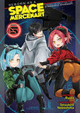 Reborn as a Space Mercenary: I Woke Up Piloting the Strongest Starship! (Light Novel) Vol. 5